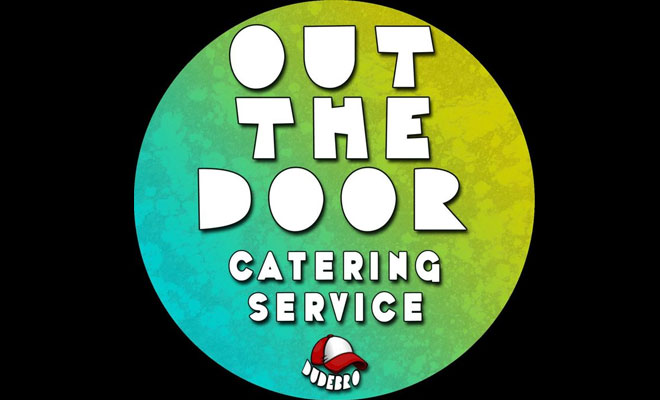 Listen Now: Catering Service - Out The Door