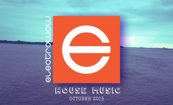 October 2015 Top House Music Charts - Free MP3