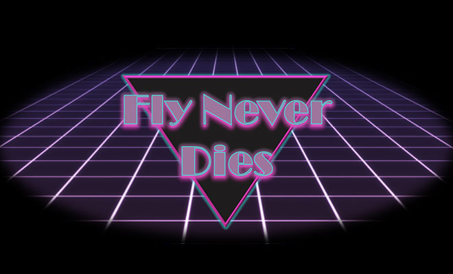 Fly Never Dies - Love and The Stars | NEW SONG