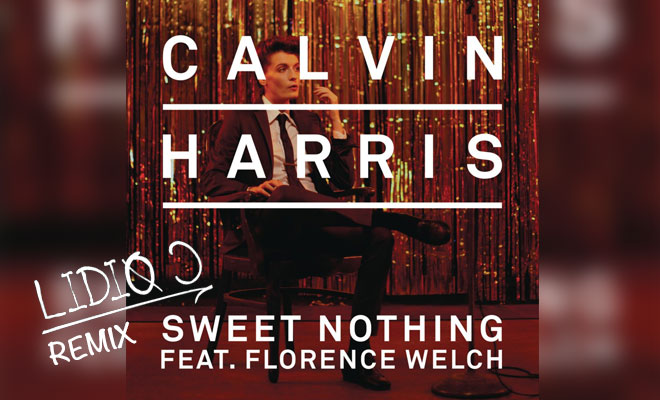 FREE MP3: Calvin Harris feat. Florence Welch - Sweet Nothing (LIDIØ C Remix)