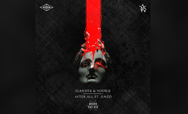 SLANDER Team Up With YOOKiE For "After All" Featuring Jinzo