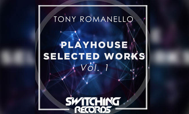 Tony Romanello's New Future House Release On Switching Records!