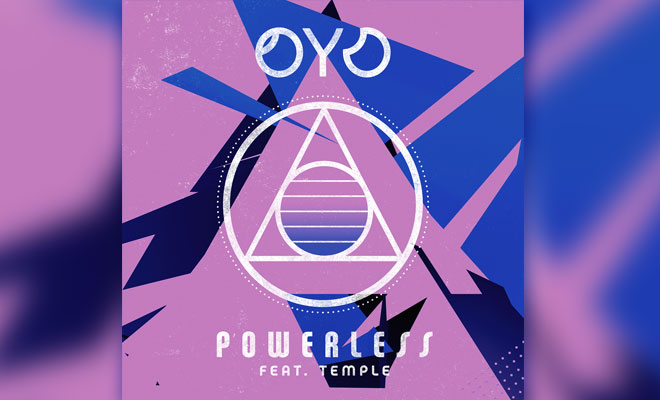 OYO Shares Clip Of New Single "Powerless"