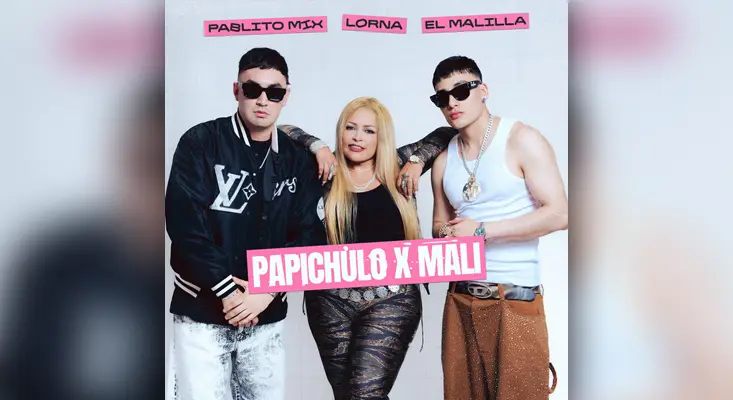 Official cover art for the 2026 Papi Chulo remix featuring Pablito Mix, Lorna, and El Malilla.