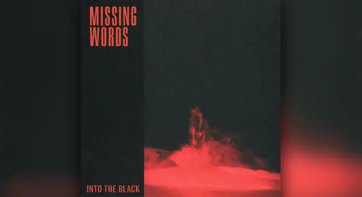 Chill synthpop songs cover art Missing Words Into The Black NewRetroWave Records 2026.