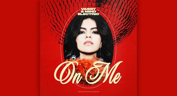 Official cover art for the single On Me by VASSY and Mind Electric, featuring a vintage disco aesthetic with a red background and a disco ball.