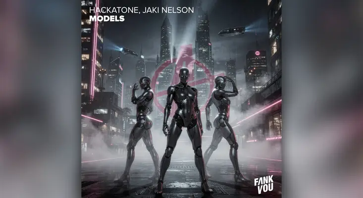 Official cover art for Models by Hackatone and Jaki Nelson featuring three chrome robotic figures in a futuristic cyberpunk city.