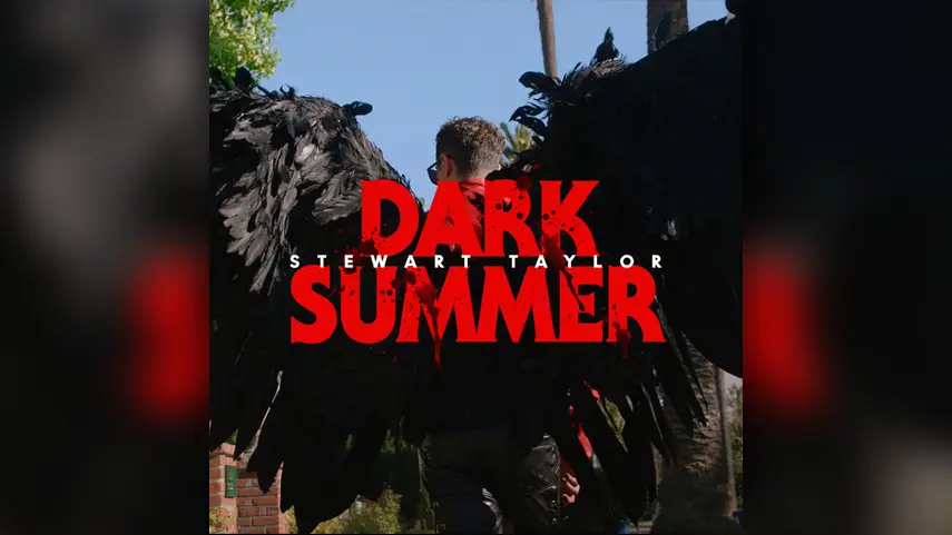 Stewart Taylor - Dark Summer Official cover art for Stewart Taylor's single "Dark Summer," featuring large black angel wings and blood-splattered red typography.