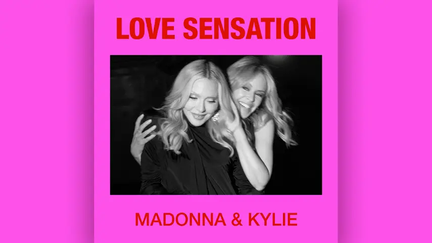 Official cover art for "Love Sensation" by Madonna and Kylie Minogue. Love Sensation single cover art featuring Madonna and Kylie Minogue in black and white on a pink background.