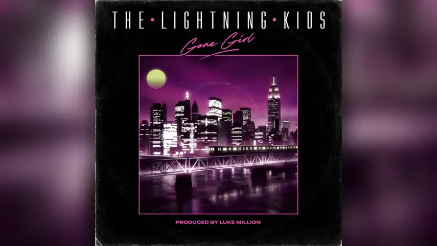 The Lightning Kids Gone Girl cover art featuring retro synthwave NYC skyline, produced by Luke Million.