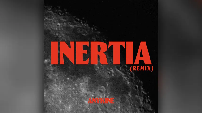 Cover art for ANYKINE's "Inertia" remix, with the moon front and center. ANYKINE Inertia remix cover art with bold red lettering over a close-up of the moon's cratered surface.